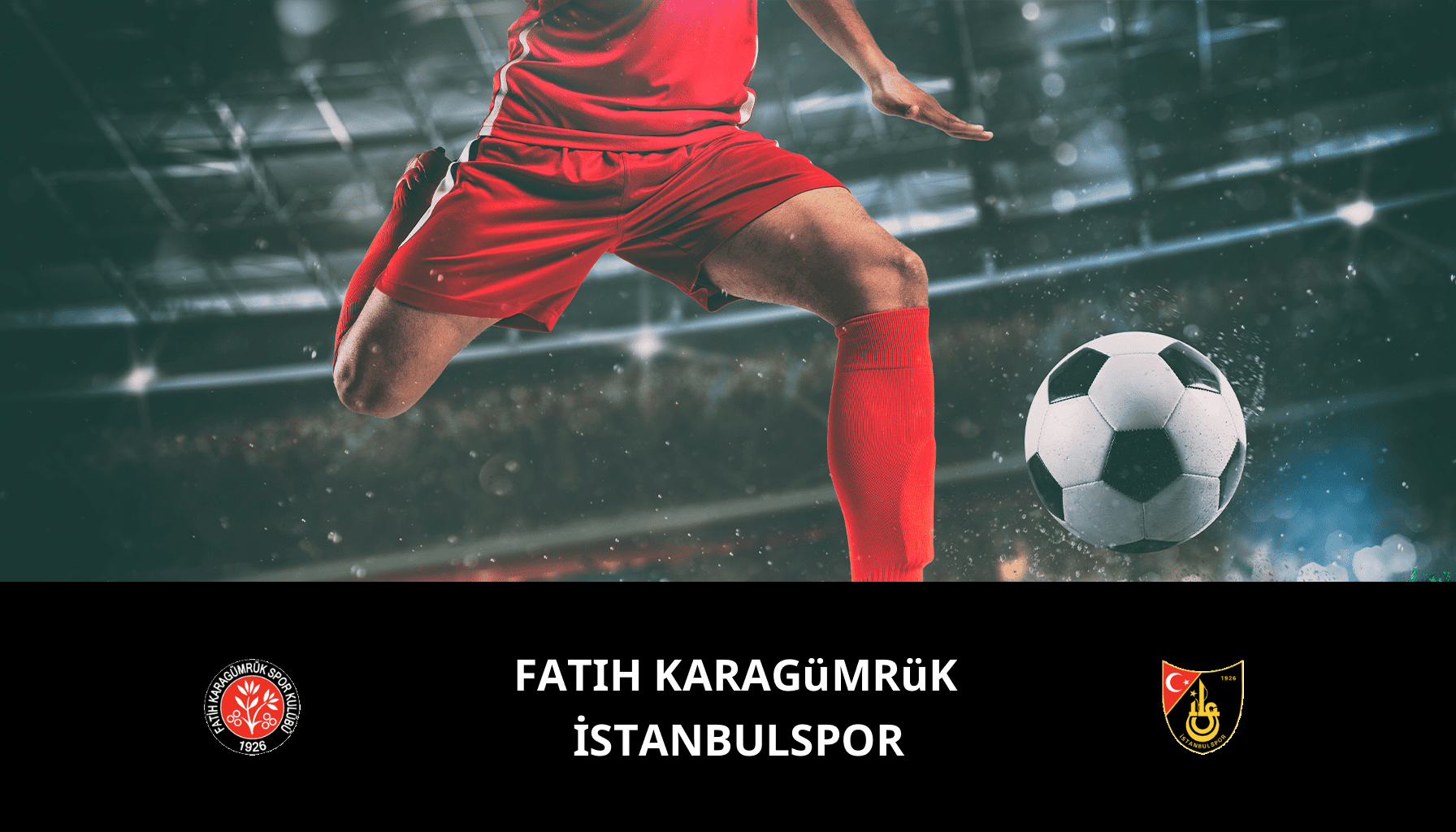 Prediction for Fatih Karagümrük VS İstanbulspor on 01/12/2023 Analysis of the match